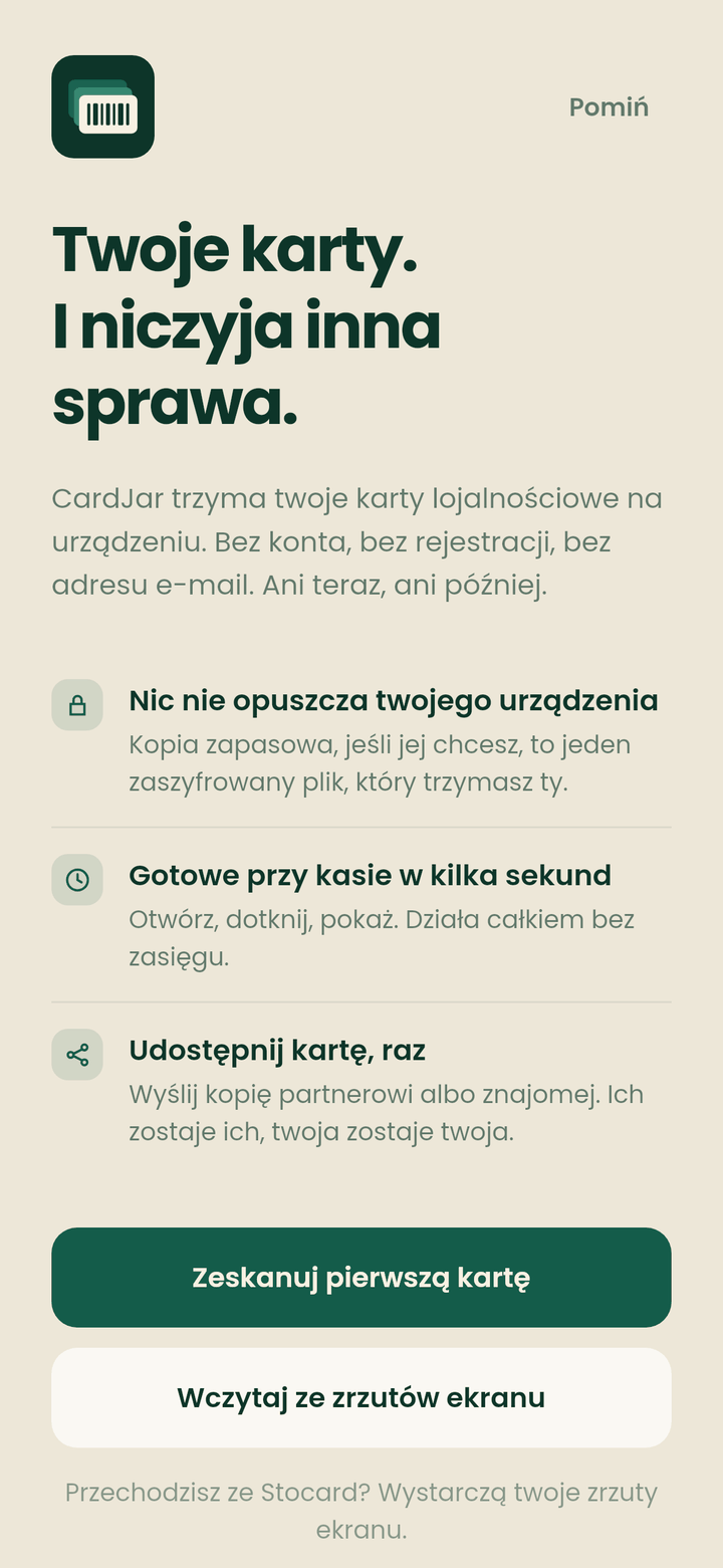 Pierwsze uruchomienie CardJar z nagłówkiem „Twoje karty. I niczyja inna sprawa.” oraz przyciskami do zeskanowania pierwszej karty lub wczytania zrzutów ekranu